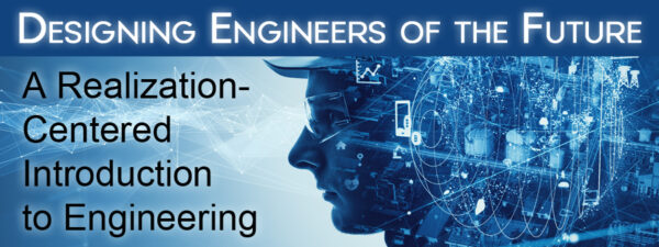 Designing Engineers of the Future